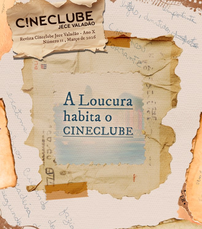 REVISTA  “A Loucura Habita o Cineclube”