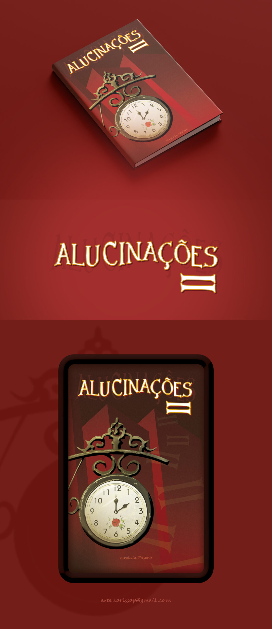 Book cover presentation. Background in vivid RED. The book design presents an illustrated clock with a red background with the title in white written ALUCINAÇÕES II.